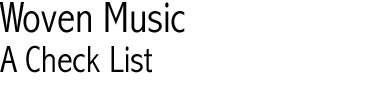 Woven Music: A Check List