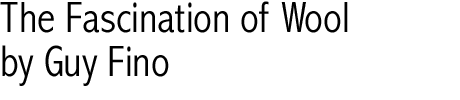 The Fascination of Wool, by Guy Fino