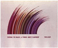 Trying to Make a Third Grey Rainbow