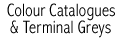 Colour Catalogues and Terminal Greys