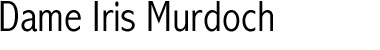 Dame Iris Murdoch